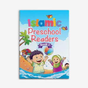 Islamic Preschool Reader Book 1
