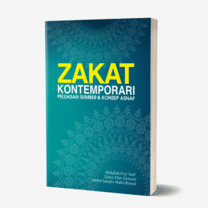 Zakat Kontemporari Perluasan Sumber Dan Konsep Asnaf