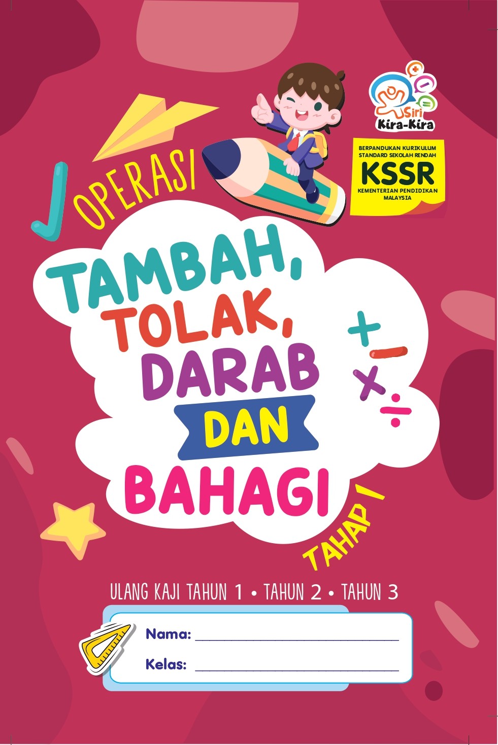 Operasi Tambah, Tolak, Darab dan Bahagi-Tahap 1