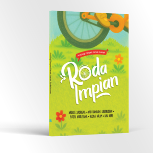 Antologi Cerpen Kanak-kanak | Roda Impian